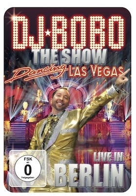 DJ Bobo - Dancing Las Vegas/Live in Berlin (+ CD)