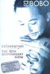 Celebration - The 10th Anniversary Show